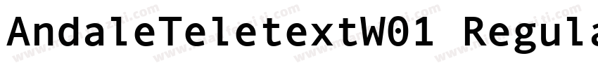 AndaleTeletextW01 Regular字体转换